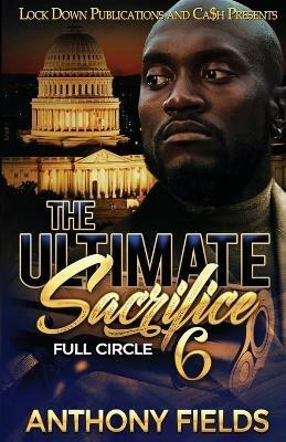 The Ultimate Sacrifice 6 - Anthony Fields - cover