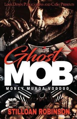 Ghost Mob - Stilloan Robinson - cover
