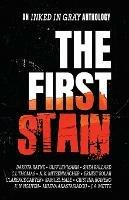 The First Stain - Dakota Rayne,Ulff Lehmann,K N Nguyen - cover