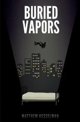 Buried Vapors - Matthew Kesselman - cover