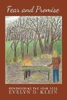 Fear and Promise: Remembering the Year 2020: - Evelyn D Klein - cover