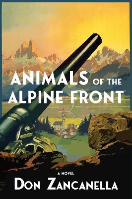 Animals of the Alpine Front - Don Zancanella - cover