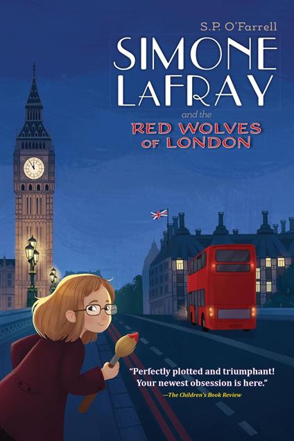 Simone LaFray and the Red Wolves of London - S.P. O'Farrell - ebook