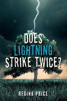 Does Lightning Strike Twice? - Regina Price - cover