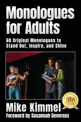 Monologues for Adults - Mike Kimmel - cover