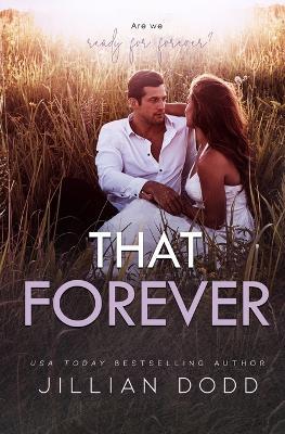 That Forever - Jillian Dodd - cover