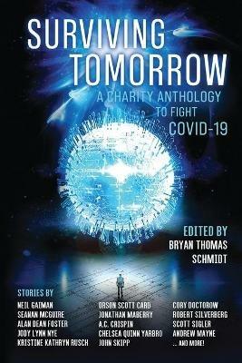Surviving Tomorrow: A charity anthology - Neil Gaiman,Seanan McGuire - cover