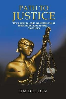Path to Justice - Jim Dutton - cover