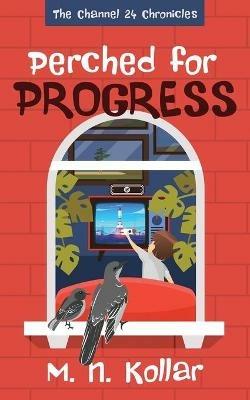 Perched for Progress - M N Kollar - cover