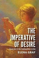 The Imperative of Desire