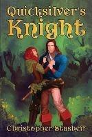 Quicksilver's Knight