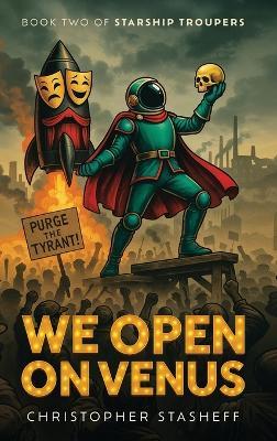 We Open on Venus - Christopher Stasheff - cover