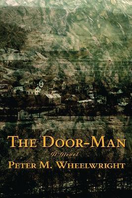The Door-Man - Peter Matthiessen Wheelwright - cover
