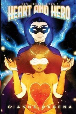 Heart and Hero - Gianne Rabena - cover