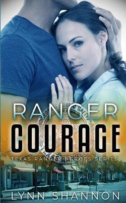 Ranger Courage - Lynn Shannon - cover