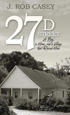 27 D Street - J Rob Casey - cover