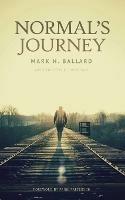 Normal's Journey - Mark H Ballard,Timothy K Christian - cover