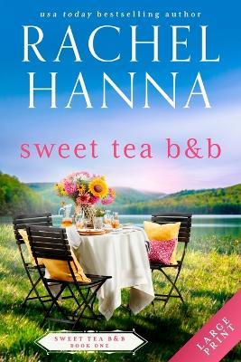 Sweet Tea B&B - Rachel Hanna - cover