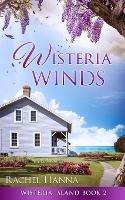 Wisteria Winds - Rachel Hanna - cover