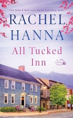 All Tucked Inn - Rachel Hanna - cover