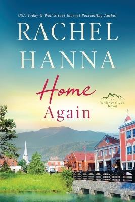 Home Again - Rachel Hanna - cover