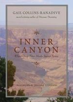Inner Canyon: Where Deep Time Meets Sacred Space