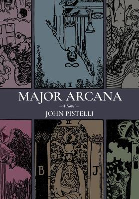 Major Arcana - John Pistelli - cover