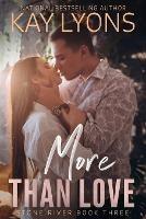 More Than Love - Kay Lyons - cover