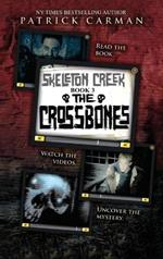 Skeleton Creek #2: Ghost in the Machine