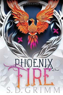 Phoenix Fire - S D Grimm - cover