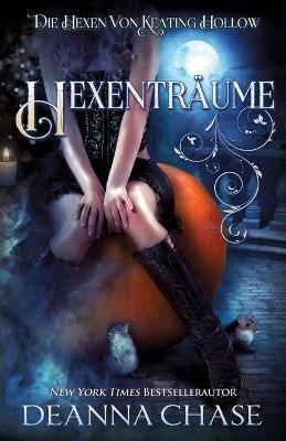 Hexentraume - Deanna Chase - cover