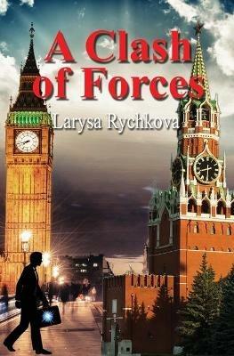 A Clash of Forces - Larysa Rychkova - cover