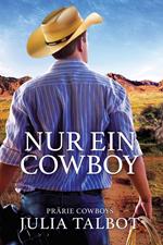 Nur Ein Cowboy