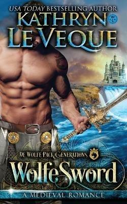 WolfeSword - Kathryn Le Veque - cover