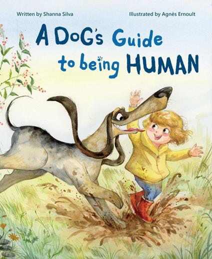 A Dog's Guide to Being Human - Shanna Silva - ebook