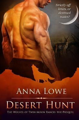 Desert Hunt - Anna Lowe - cover