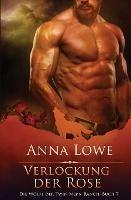 Verlockung der Rose - Anna Lowe - cover
