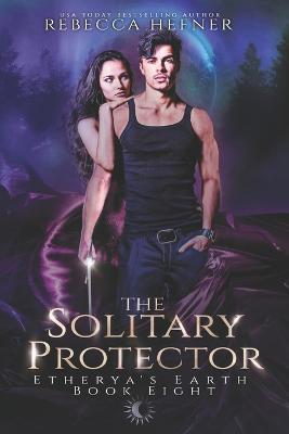 The Solitary Protector - Rebecca Hefner - cover
