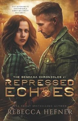 Repressed Echoes - Rebecca Hefner - cover