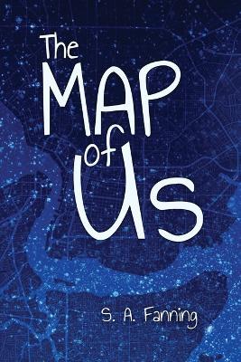 The Map of Us - S A Fanning - cover