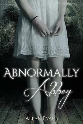 Abnormally Abbey - Allan Evans - cover