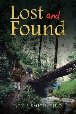 Lost and Found - Jackie Smith Ph D - cover
