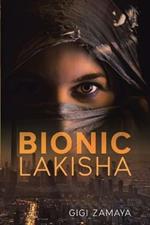 Bionic Lakisha