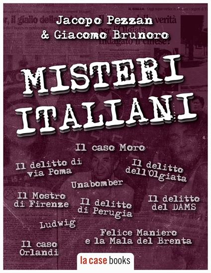 Misteri Italiani - Giacomo Brunoro,Jacopo Pezzan - ebook