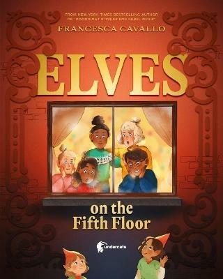 Elves on the Fifth Floor - Francesca Cavallo - cover