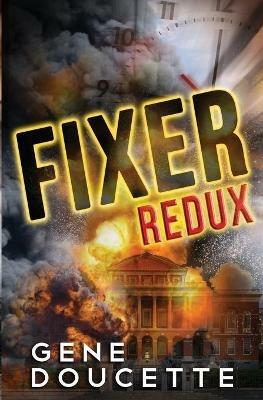 Fixer Redux - Gene Doucette - cover