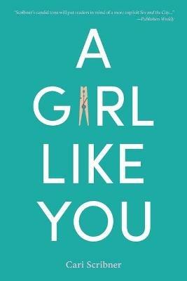 A Girl Like You - Cari Scribner - cover