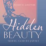 Hidden Beauty