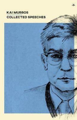 Kai Murros: Collected Speeches - Kai Murros - cover