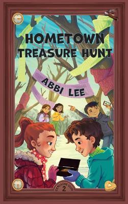 Hometown Treasure Hunt - Abbi Lee - cover